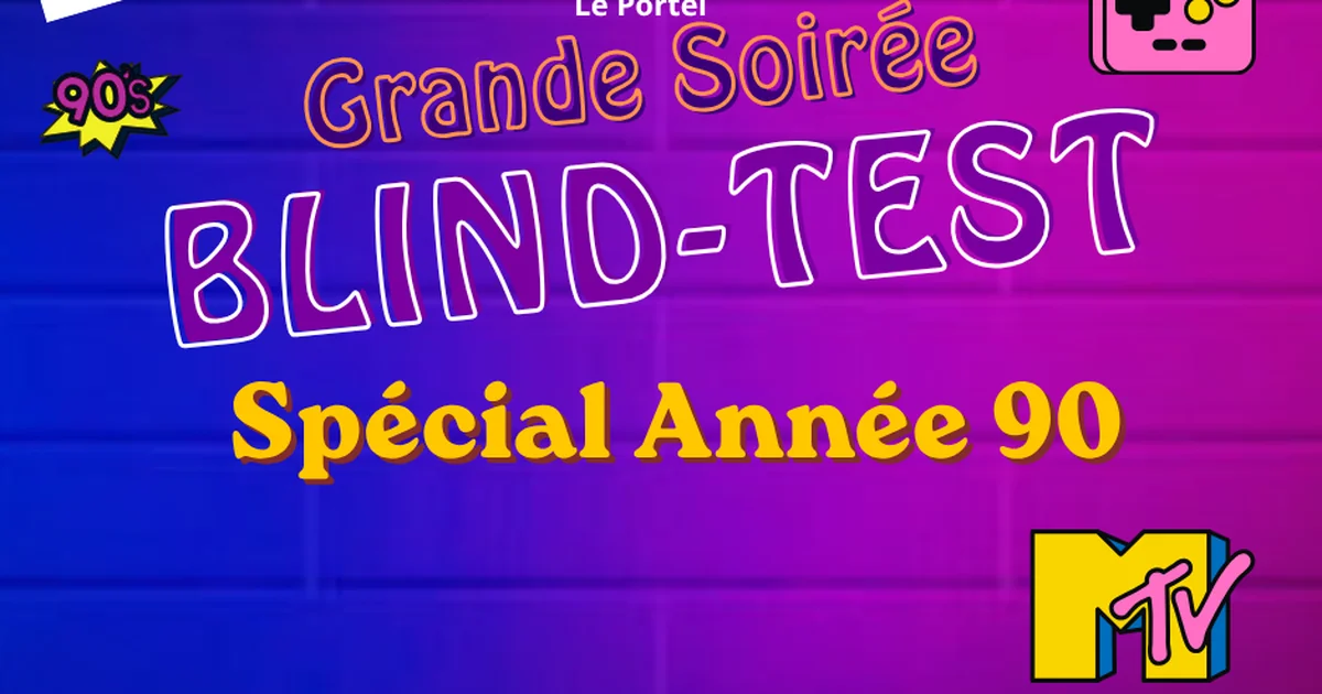 Grande Soirée Blind Test Années 90 – Brain Le Portel